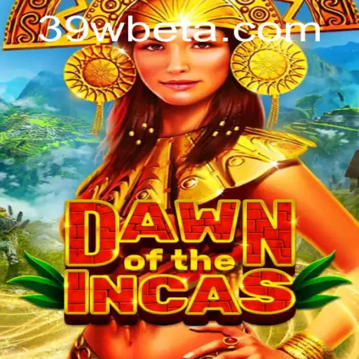 DawnoftheIncas: Explore a Antiga Civilização com 39Wbet